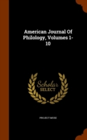 American Journal of Philology, Volumes 1-10