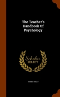 Teacher's Handbook of Psychology