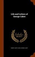 Life and Letters of George Cabot