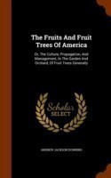 Fruits and Fruit Trees of America