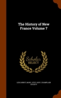 History of New France Volume 7