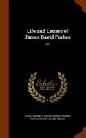 Life and Letters of James David Forbes ...