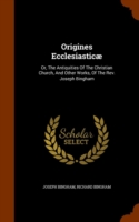 Origines Ecclesiasticae