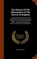 History of the Reformation of the Church of England