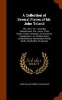 Collection of Several Pieces of Mr. John Toland