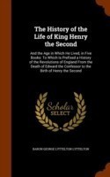 History of the Life of King Henry the Second