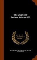 Quarterly Review, Volume 130