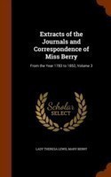 Extracts of the Journals and Correspondence of Miss Berry