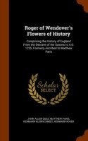 Roger of Wendover's Flowers of History