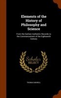 Elements of the History of Philosophy and Science