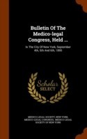 Bulletin of the Medico-Legal Congress, Held ...