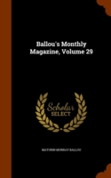 Ballou's Monthly Magazine, Volume 29