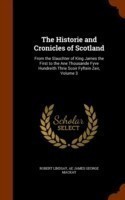 Historie and Cronicles of Scotland