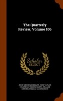 Quarterly Review, Volume 106