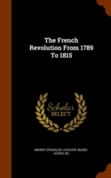 French Revolution from 1789 to 1815