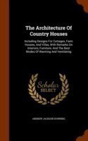 Architecture Of Country Houses