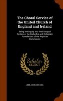 Choral Service of the United Church of England and Ireland