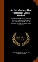 Introductory New Testament Greek Method