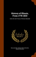 History of Illinois, from 1778-1833