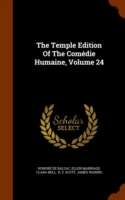 Temple Edition of the Comedie Humaine, Volume 24