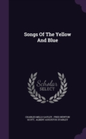 Songs Of The Yellow And Blue