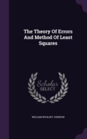 Theory of Errors and Method of Least Squares