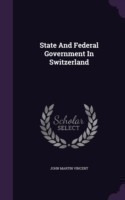 State And Federal Government In Switzerland