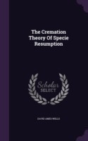 Cremation Theory of Specie Resumption