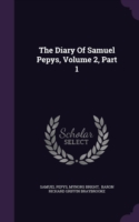 THE DIARY OF SAMUEL PEPYS, VOLUME 2, PAR