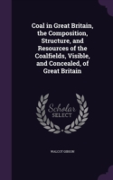 COAL IN GREAT BRITAIN, THE COMPOSITION,