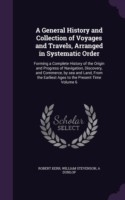 A GENERAL HISTORY AND COLLECTION OF VOYA