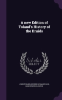 New Edition of Toland's History of the Druids