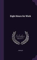 Eight Hours for Work