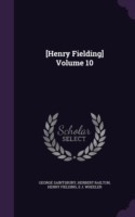 [Henry Fielding] Volume 10