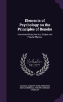 Elements of Psychology on the Principles of Beneke