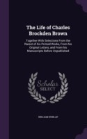 Life of Charles Brockden Brown