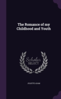 Romance of My Childhood and Youth