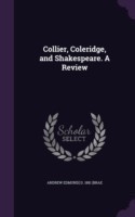 COLLIER, COLERIDGE, AND SHAKESPEARE. A R