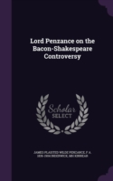 Lord Penzance on the Bacon-Shakespeare Controversy