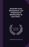 ALEXANDER SCOTT, MONTGOMERIE, AND DRUMMO