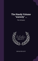 The Handy Volume "waverly" ...: The Antiquary