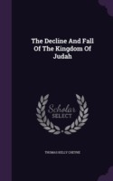 Decline and Fall of the Kingdom of Judah