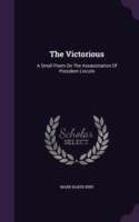 THE VICTORIOUS: A SMALL POEM ON THE ASSA