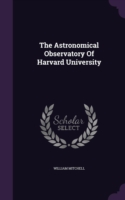 THE ASTRONOMICAL OBSERVATORY OF HARVARD