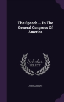 Speech ... in the General Congress of America