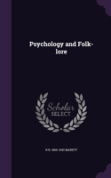Psychology and Folk-Lore