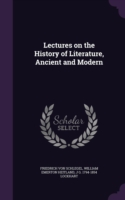 Lectures on the History of Literature, Ancient and Modern