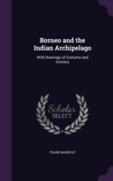 Borneo and the Indian Archipelago