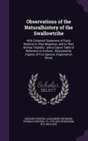 Observations of the Naturalhistory of the Swallowtribe