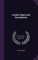 London Signs and Inscriptions